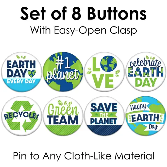 Big Dot of Happiness Happy Earth Day - 3 inch Save the Planet Badge - Pinback Buttons - Set of 8 {7}