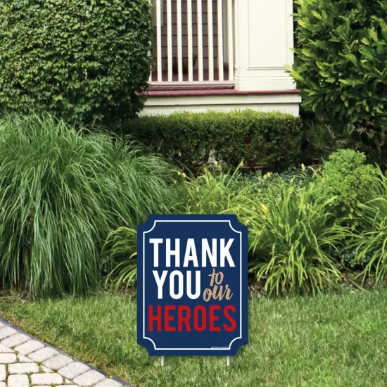Big Dot of Happiness Thank You to Our Heroes - Outdoor Lawn Sign - Appreciation Yard Sign - 1 Piece {1}
