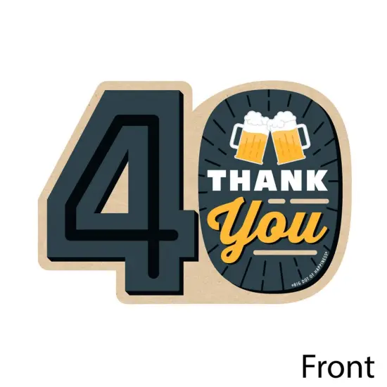 Big Dot of Happiness Cheers and Beers to 40 Years - Shaped Thank You Cards - 40th Birthday Party Thank You Note Cards with Envelopes - Set of 12 {4}