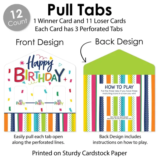 Big Dot of Happiness Cheerful Happy Birthday - Colorful Birthday Party Game Pickle Cards - Pull Tabs 3-in-a-Row - Set of 12 {6}