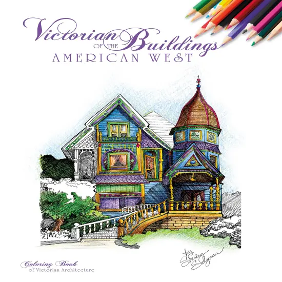 Victorian Buildings of the American West {1}