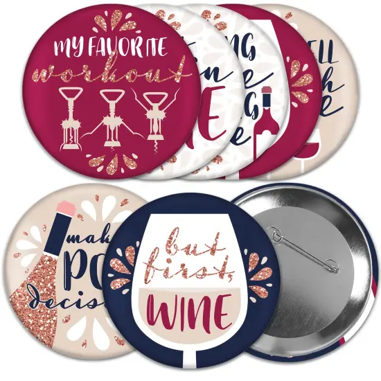 Big Dot of Happiness But First, Wine - 3 inch Wine Tasting Party Badge - Pinback Buttons - Set of 8 {1}