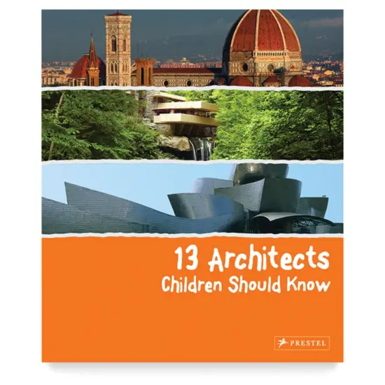 13 Architects Children Should Know - Hardcover {1}