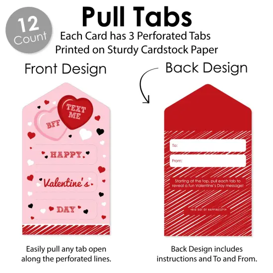 Big Dot of Happiness Conversation Hearts - Valentine's Day Cards for Kids - Happy Valentine's Day Pull Tabs - Set of 12 {6}