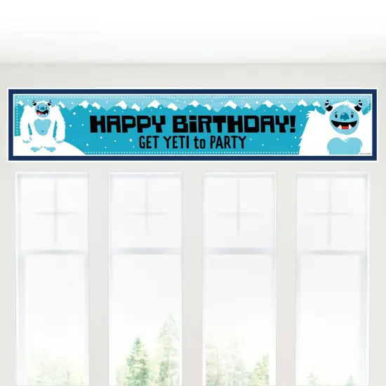 Big Dot of Happiness Yeti to Party - Abominable Snowman Happy Birthday Decorations Party Banner {6}