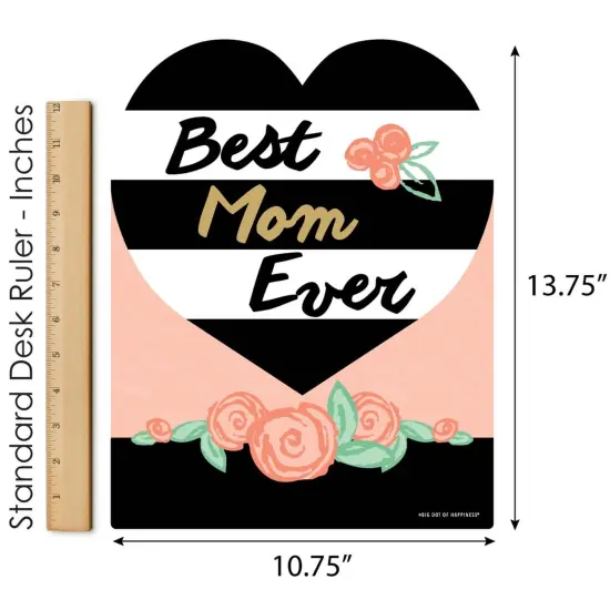 Big Dot of Happiness Best Mom Ever - Outdoor Lawn Sign - Mother's Day Party Yard Sign - 1 Piece {6}