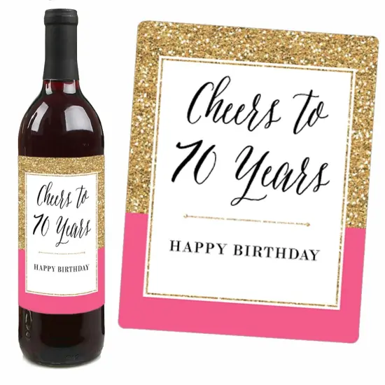 Big Dot of Happiness Chic 70th Birthday - Pink, Black and Gold - Birthday Gift For Women - Wine Bottle Label Stickers - Set of 4 {4}