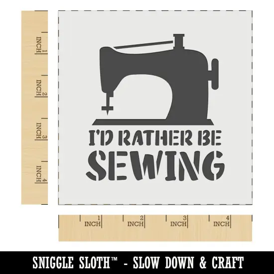 I'd Rather Be Sewing Wall Cookie DIY Craft Reusable Stencil {6}