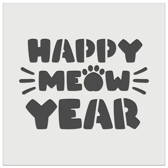 Happy Meow New Year Cat Funny Wall Cookie DIY Craft Reusable Stencil {7}