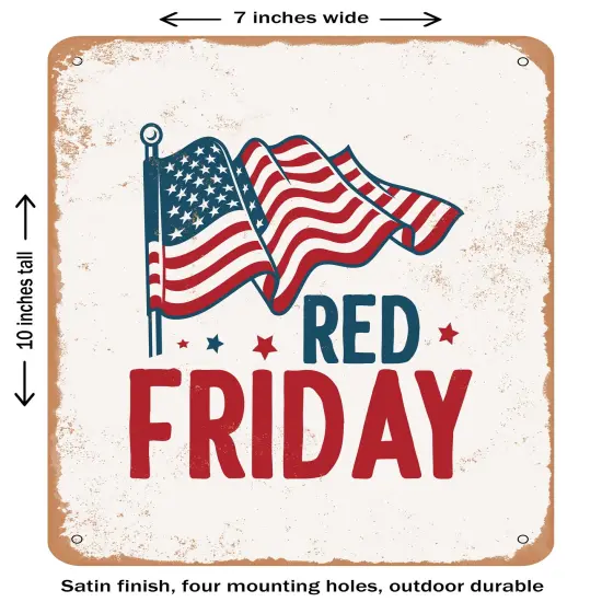 DECORATIVE METAL SIGN - Red Friday- Vintage Rusty Look {2}