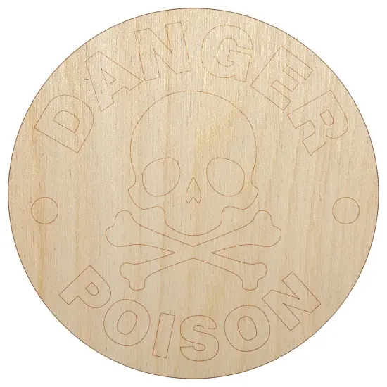 Danger Poison Skull and Cross Bones Unfinished Wood Shape Piece Cutout for DIY Craft Projects {7}