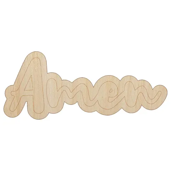 Amen Cursive Fun Text Prayer Praying Unfinished Wood Shape Piece Cutout for DIY Craft Projects {7}