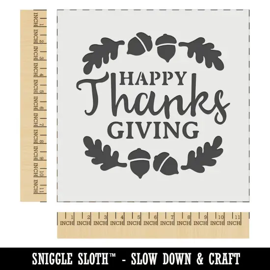 Happy Thanksgiving Oak Leaves Acorns Wall Cookie DIY Craft Reusable Stencil {1}