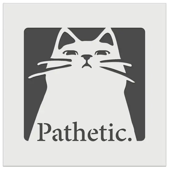 Condescending Cat Thinks You're Pathetic Wall Cookie DIY Craft Reusable Stencil {7}