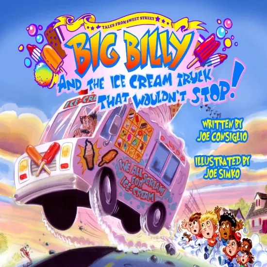 Big Billy and the Ice Cream Truck that Wouldn't Stop {1}
