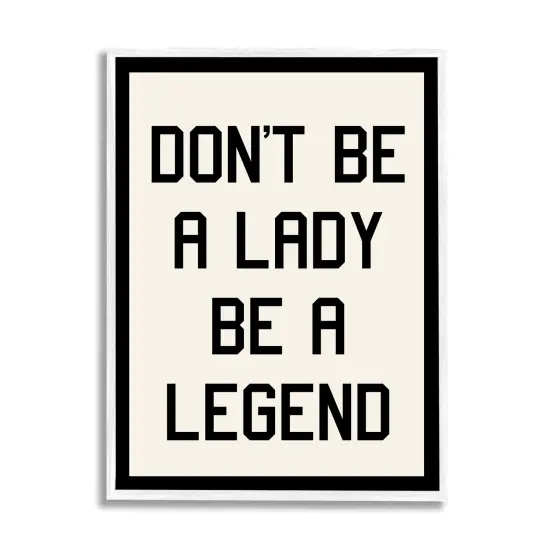 Stupell Industries Lady Legend Phrase Framed Giclee Art White Frame {1}