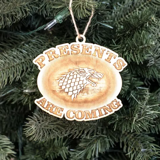 Ornament - Presents are Coming - Raw Wood 4x4in {1}