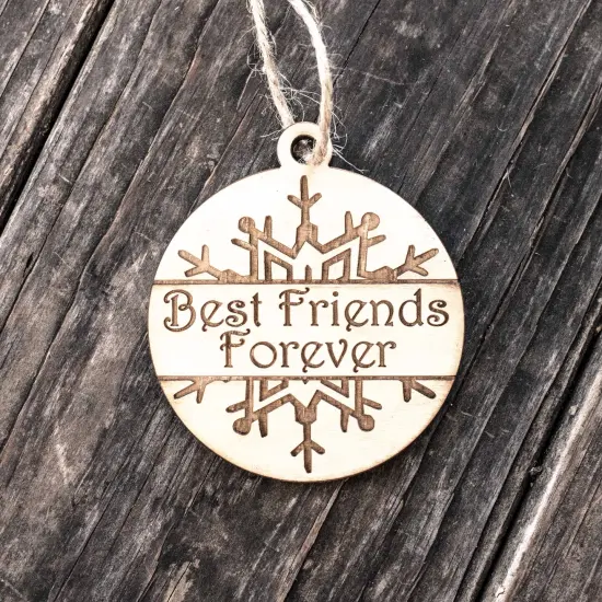 Ornament - Best Friends Forever - Raw Wood 3x3in {3}