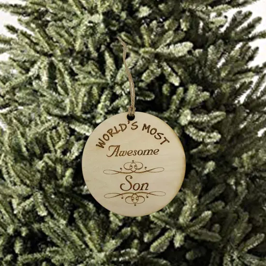 Worlds most Awesome Son - Ornament - Raw Wood {2}