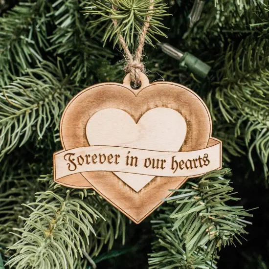 Ornament - Forever in our Hearts - Raw Wood 3x3in {1}