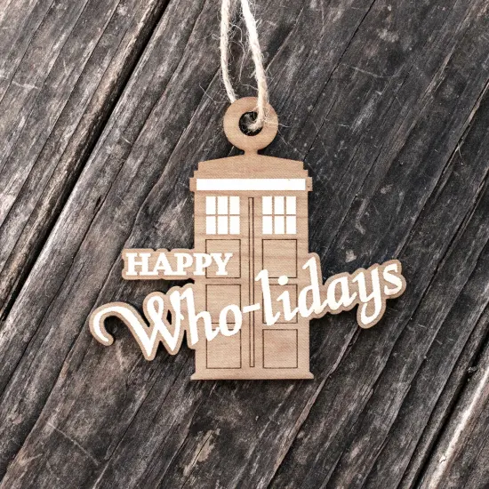 Ornament - Happy Who-lidays - Raw Wood 4x3in {3}