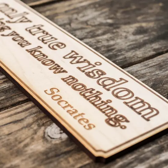 The Only True Wisdom Wall Plaque - Raw Wood 12x4in {3}