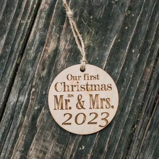 Ornament - 2023 Our First Christmas as Mr and Mrs - Raw Wood 3x3in {3}