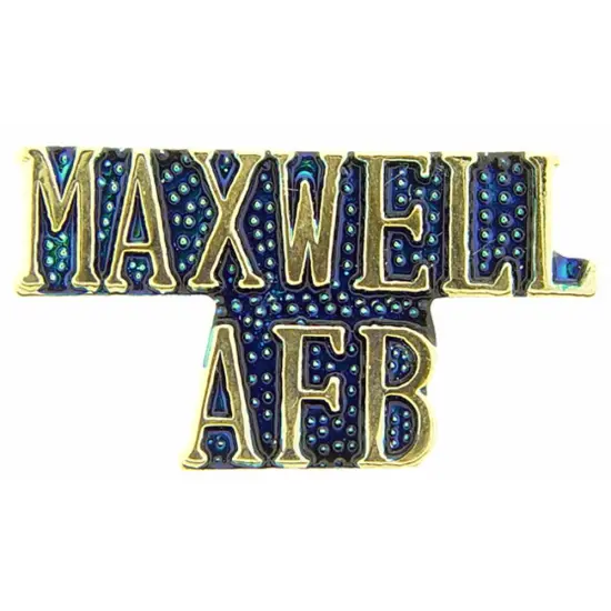 U.S. Air Force Maxwell AFB Pin 1" {1}