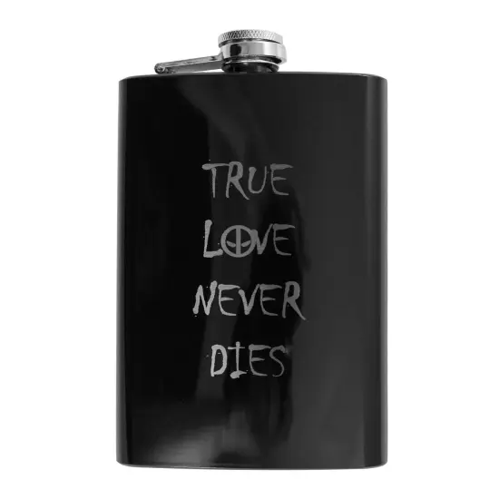 8oz BLACK True Love Never Dies Flask {1}