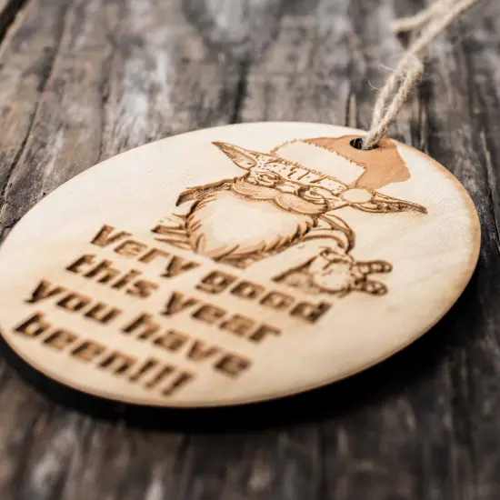 Ornament - Very Good This Year - Raw Wood 4x3in {2}