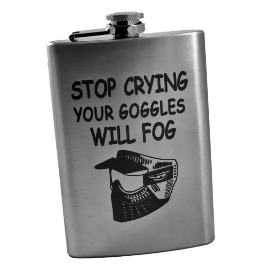 8oz Stop Crying Your Goggles Will Fog Stainless Steel Flask {1}