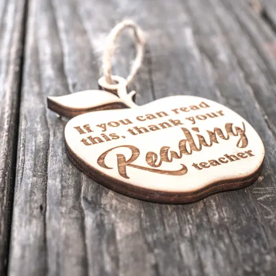 Ornament - If You Can Read This Thank Your Reading Teacher - Raw Wood 3x3in {2}