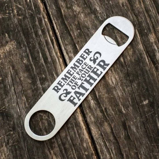Remember the Face of Your Father - Bottle Opener {1}