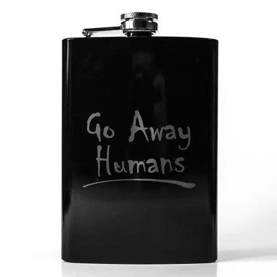 8oz BLACK Go Away Humans Flask {1}