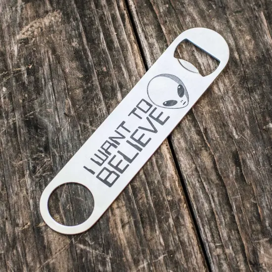 I Want to Believe - Bottle Opener {1}