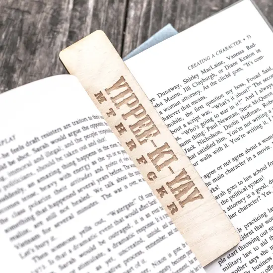 Bookmark - Yippee Ki Yay {2}