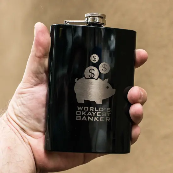 8oz BLACK World's Okayest Banker Flask {3}