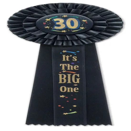 30 It's The Big One Deluxe Rosette (Pack of 3) {1}