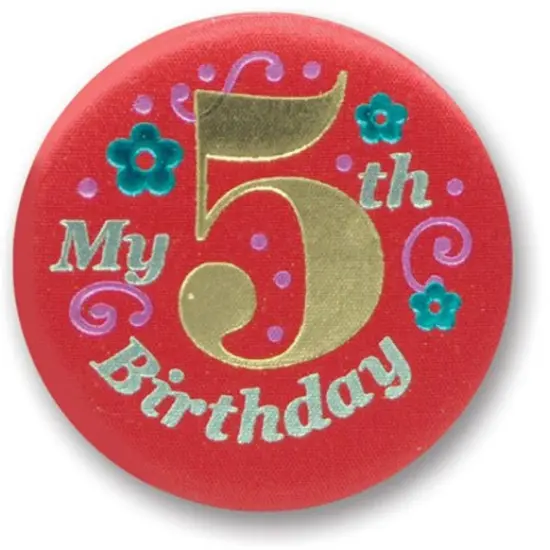 My 5th Birthday Satin Button (Pack of 6) {1}