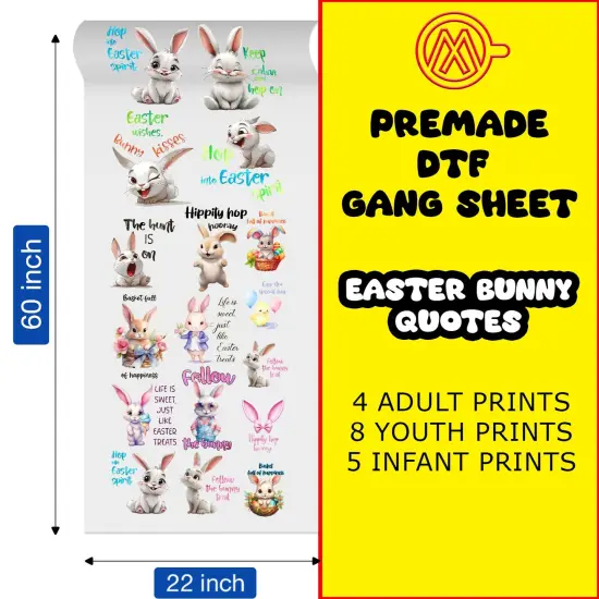 Easter Bunny Quotes Direct-to-Film Transfer Gang Sheets - 22x60 {1}