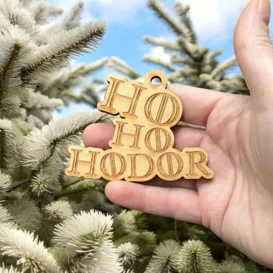 Ornament - Ho Ho Hodor Raw Wood 3x4in {6}