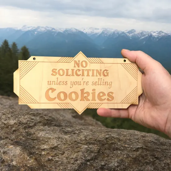 Art Deco No Soliciting unless you are selling cookies Raw Wood door sign 4x8 {2}