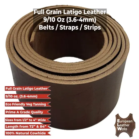 ELW Brown Latigo Leather 9-10oz (3.6-4mm) Straps, Belts, Strips 1/2" to 4" Wide and 72" or 84" Long Full Grain Leather Cowhide Tooling Leather Heavy Weight {4}