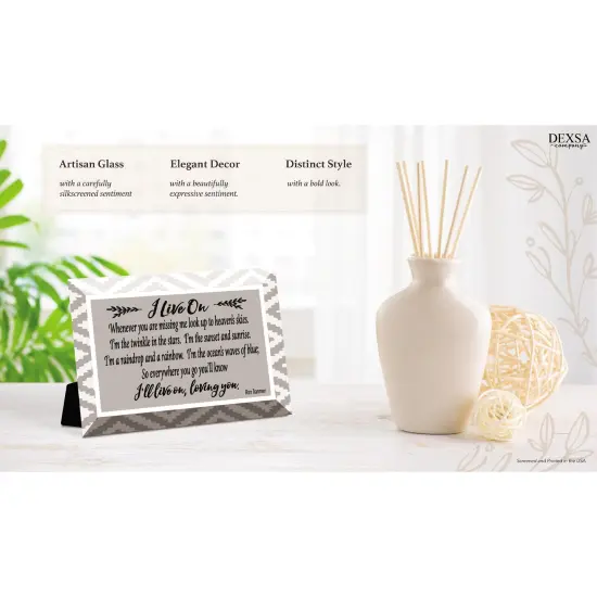 Dexsa I Live On Glass Plaque with Easel 4 inches x 6 inches {3}