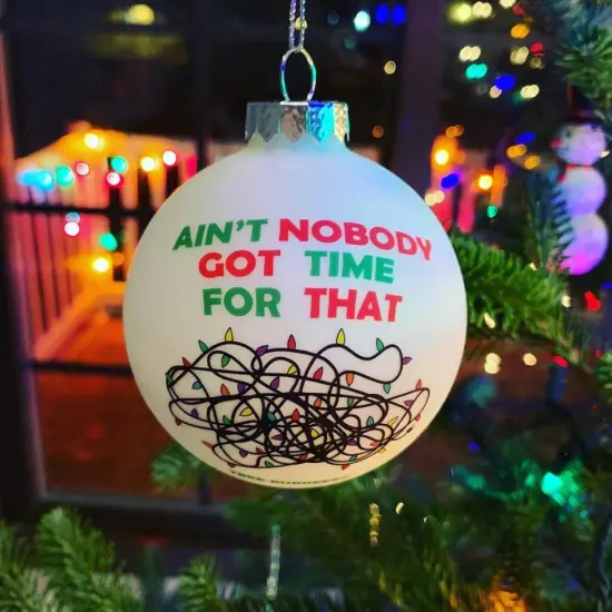 Ain't Nobody Got Time for That Funny Tangled Up Christmas Lights Ornament {2}