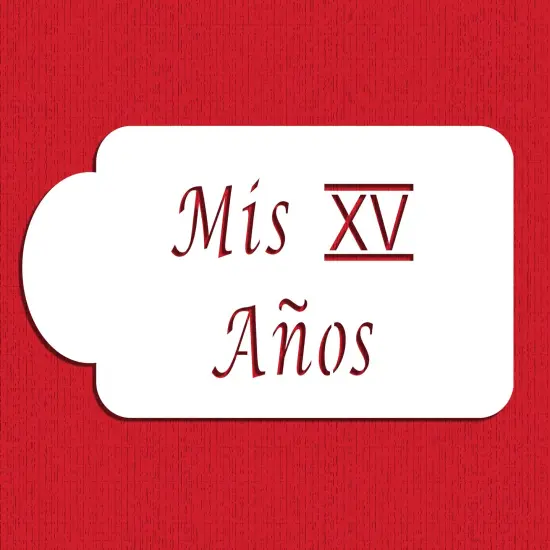 Mis XV A&ntilde;os Cake Stencil | C079 by Designer Stencils | Cake Decorating Tools | Baking Stencils for Royal Icing, Airbrush, Dusting Powder | Reusable Plastic Food Grade Stencil for Cakes | Easy to Use & Clean Cake Stencil {1}