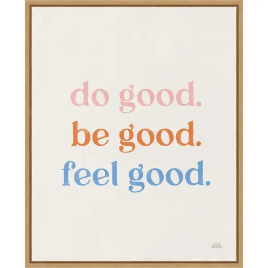 Do Good by Laura Marshall 16-in. W x 20-in. H. Canvas Wall Art Print Framed in Natural {1}
