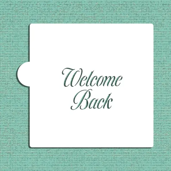 Welcome Back Cookie & Craft Stencil | CM180 by Designer Stencils | Cookie Decorating Tools | Baking Stencils for Royal Icing, Airbrush, Dusting Powder | Craft Stencils for Canvas, Paper, Wood | Reusable Food Grade Stencil {3}