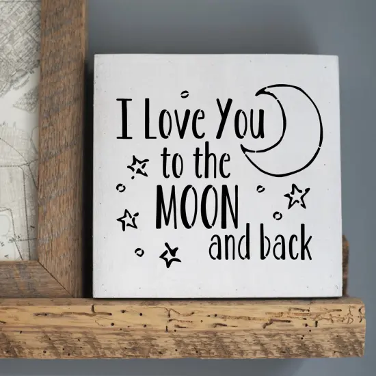 I Love You to the Moon and Back Embossing 12 x 12 Stencil | FS057 By Designer Stencils | Word & Phrase Stencils | Reusable Stencils for Painting on Wood, Wall, Tile, Canvas, Paper, Fabric, Furniture, Floor | Stencil for Home Makeover {5}