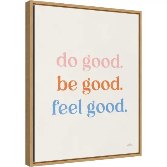 Do Good by Laura Marshall 16-in. W x 20-in. H. Canvas Wall Art Print Framed in Natural {2}